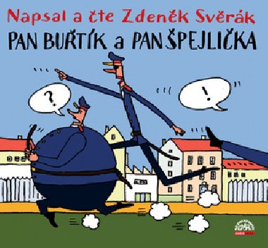 PAN BUTK A PAN PEJLIKA - CD - Zdenk Svrk; Zdenk Svrk