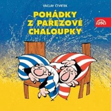 POHDKY Z PAEZOV CHALOUPKY - CD - Vclav tvrtek; Jiina Bohdalov