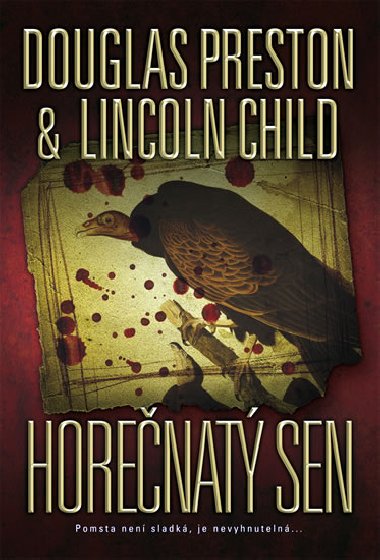 HORENAT SEN - Douglas Preston; Lincoln Child