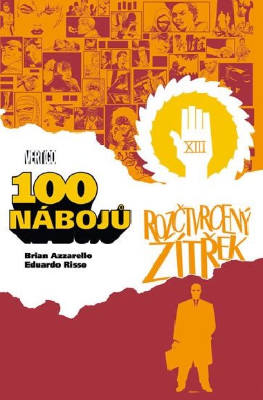 100 NBOJ 4 - Brian Azzarello; Eduardo Risso