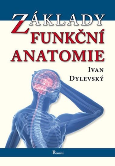 Zklady funkn anatomie - Ivan Dylevsk