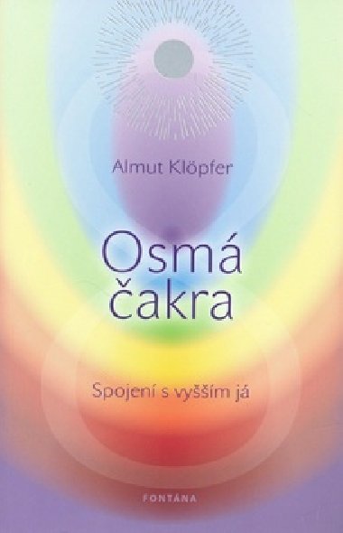 OSMÁ ČAKRA - Almut Klöpfer