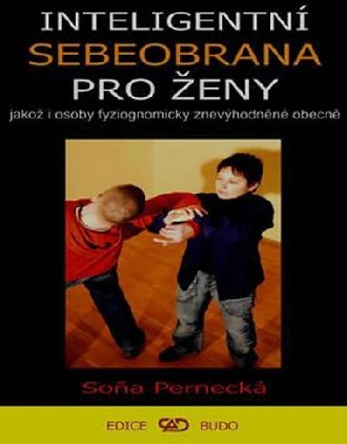 INTELIGENTN SEBEOBRANA PRO ENY - Soa Perneck