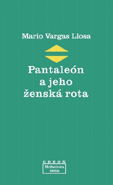 Pantalen a jeho ensk rota - Mario Vargas Llosa