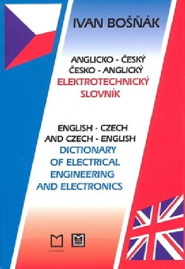 ANGLICKO-ESK ESKO-ANGLICK ELEKTROTECHNICK SLOVNK - Ivan Bok
