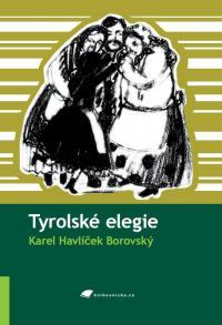 TYROLSK ELEGIE - Karel Havlek Borovsk