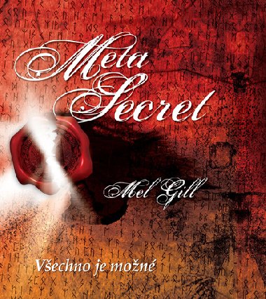 Meta Secret - Vechno je mon - Mel Gill
