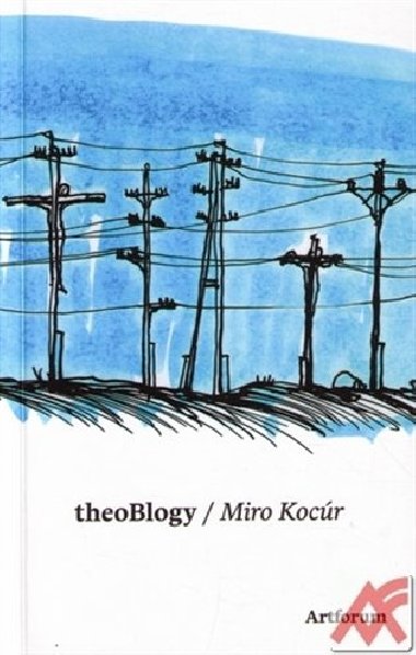THEOBLOGY - Miro Kocr
