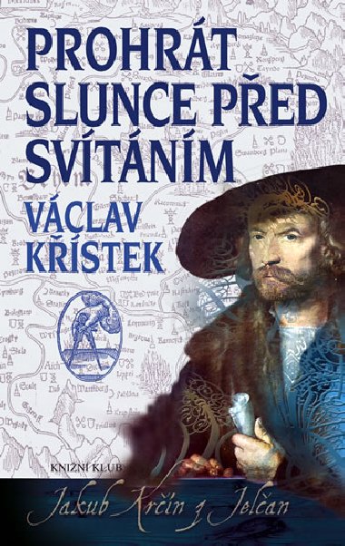 PROHRT SLUNCE PED SVTNM - Vclav Kstek