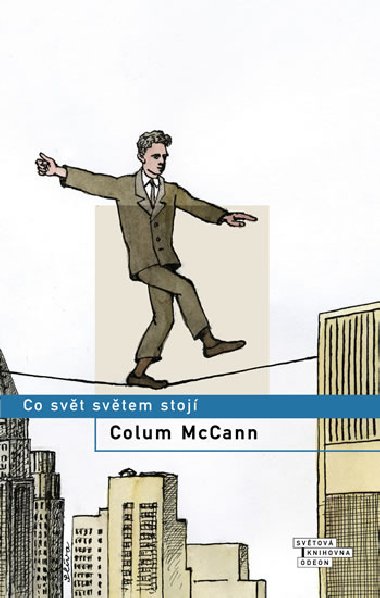 CO SVT SVTEM STOJ - Colum McCann