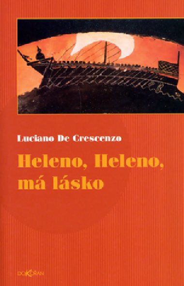 HELENO, HELENO, M LSKO - Luciano de Crescenzo