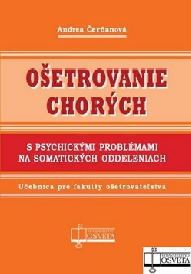 OETROVANIE CHORCH S PSYCHICKMI PROBLMAMI NA SOMATICKCH ODDELENIACH - Andrea eranov