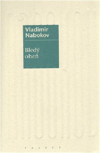 BLED OHE - Vladimr Nabokov