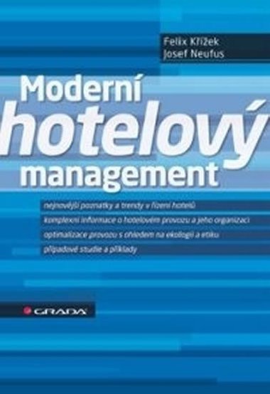 MODERN HOTELOV MANAGEMENT - Felix Kek; Josef Neufus