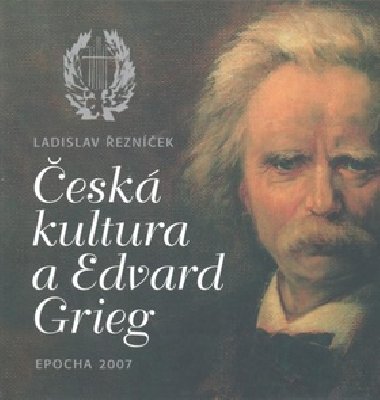 esk kultura a Edvard Grieg - Ladislav eznek