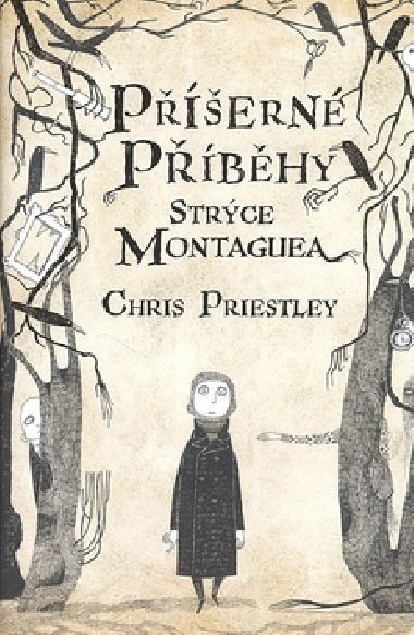 Pern pbhy strce Montaguea - Chris Priestley