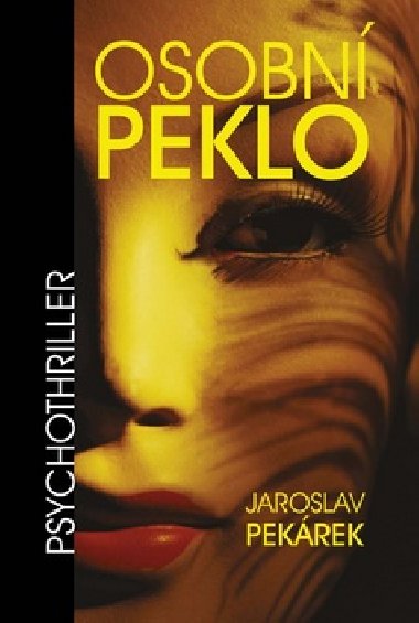 OSOBN PEKLO - Jaroslav Pekrek