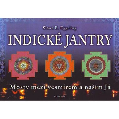 Indické jantry - Sitara E. Eggeling