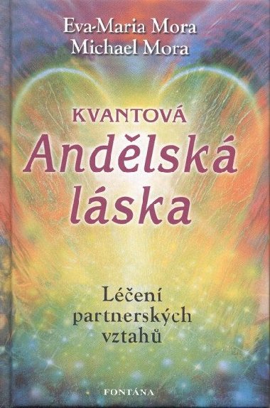 KVANTOV ANDLSK LSKA - Eva-Maria Mora; Michael Mora