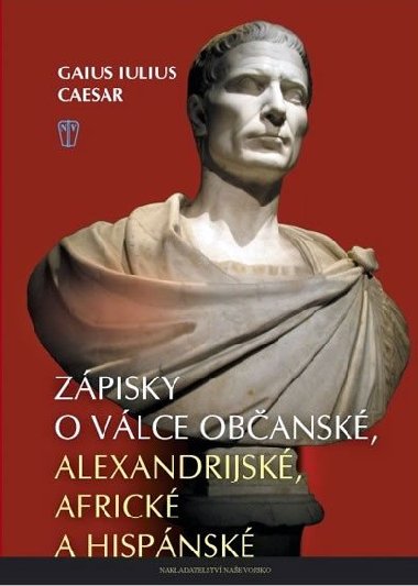 ZPISKY O VLCE OBANSK - Gaius Iulius Caesar