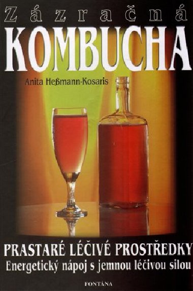 KOMBUCHA - Anita Hessmannov-Kosaris