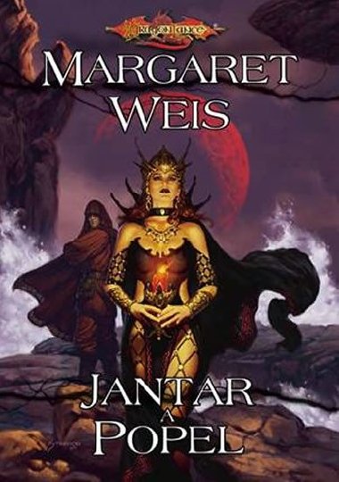 JANTAR A POPEL - Margaret Weis