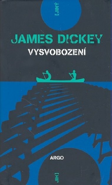 Vysvobozen - James Dickey