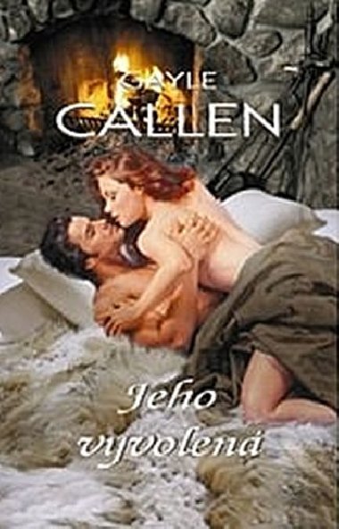 JEHO VYVOLEN - Gayle Callen