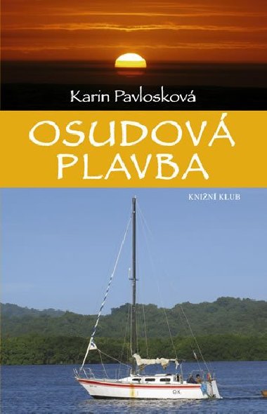 OSUDOV PLAVBA - Karin Pavloskov