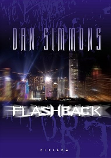 FLASHBACK - Dan Simmons