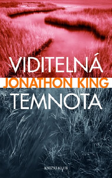 VIDITELN TEMNOTA - Jonathon King