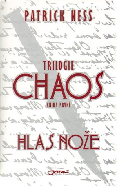 Hlas noe - Trilogie Chaos 1 - Patrick Ness