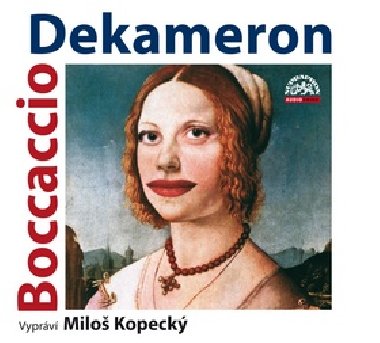 DEKAMERON - Giovanni Boccaccio; Milo Kopeck
