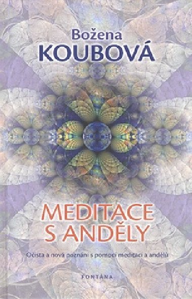 MEDITACE S ANDLY - Boena Koubov