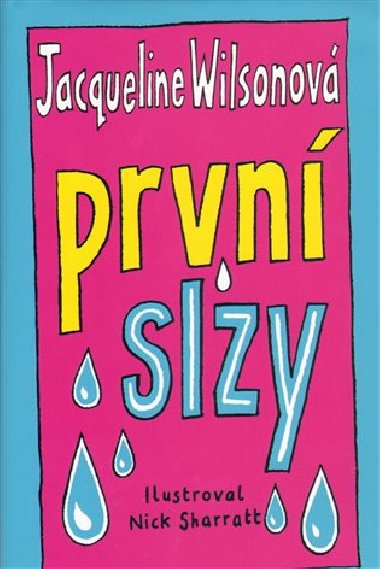 PRVN SLZY - Jacqueline Wilsonov