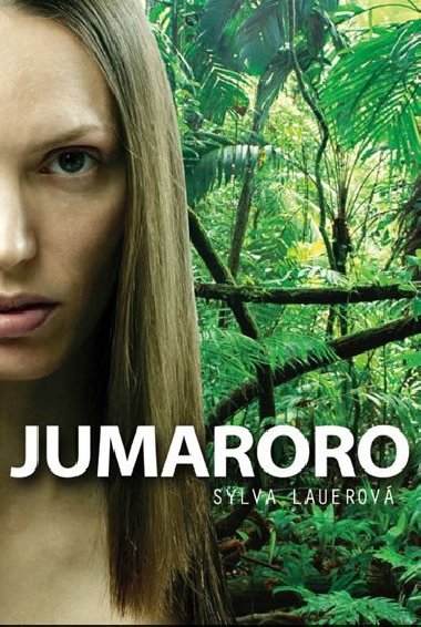 Jumaroro - Sylva Lauerov