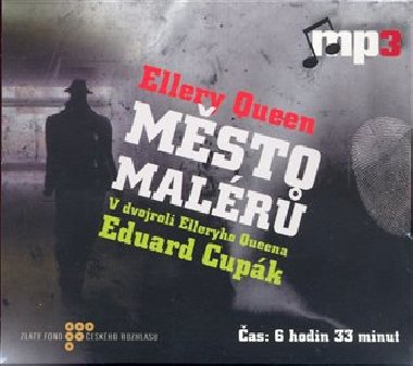 MSTO MALR - Ellery Queen; Eduard Cupk; Daniela Kolov; Miroslav Moravec