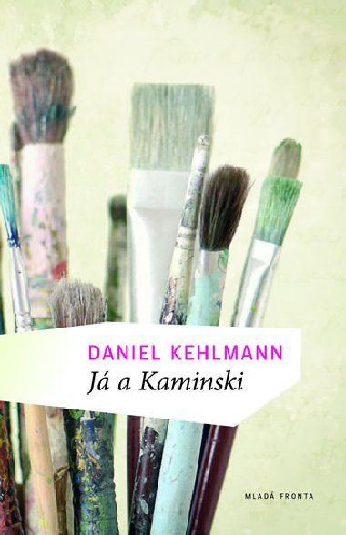 J A KAMINSKI - Daniel Kehlmann