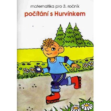 Potn s Hurvnkem A5 - Matematika pro 3. ronk - 