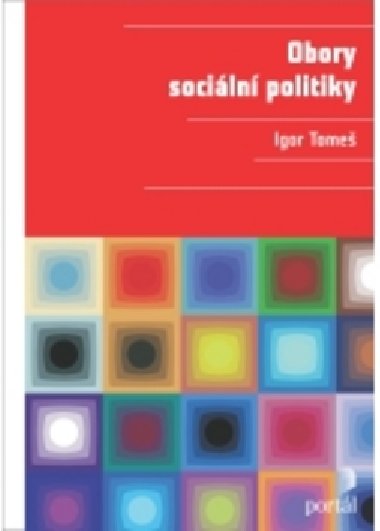 OBORY SOCILN POLITIKY - Igor Tome