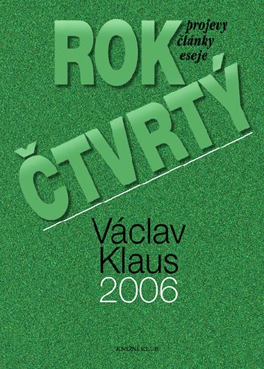 ROK TVRT 2006 - Vclav Klaus