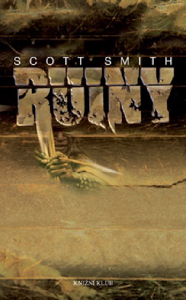 RUINY - Scott Smith