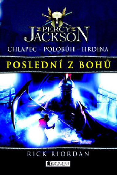 Percy Jackson 5. dl - Posledn z boh - Rick Riordan