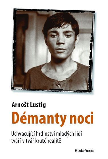Dmanty noci - Arnot Lustig