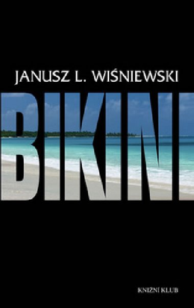 BIKINI - Janusz L. Wisniewski