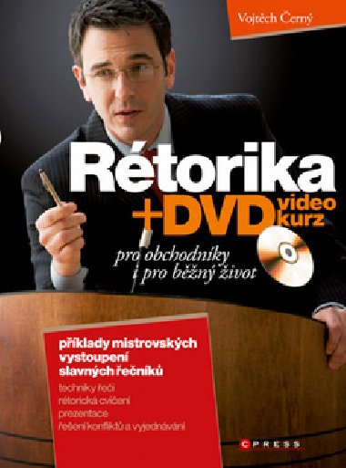 RTORIKA PRO OBCHODNKY I B̮N IVOT + DVD - Vojtch ern
