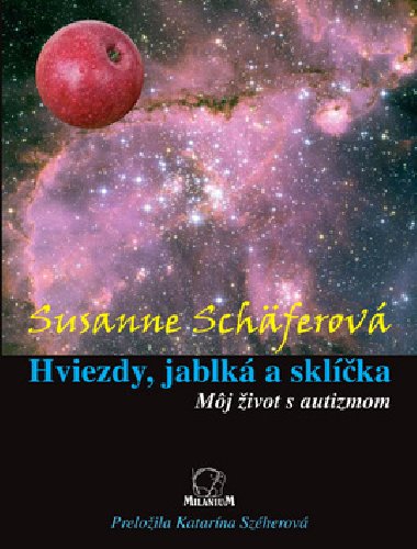 HVIEZDY, JABLK A SKLKA - Susanne Schferov