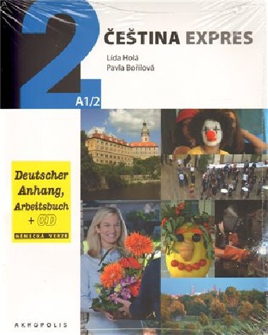 Čeština expres 2 (A1/2) + CD - Lída Holá; Pavla Bořilová