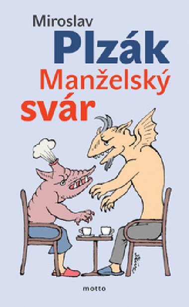 Manelsk svr - Miroslav Plzk