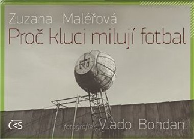 PRO KLUCI MILUJ FOTBAL - Zuzana Malov